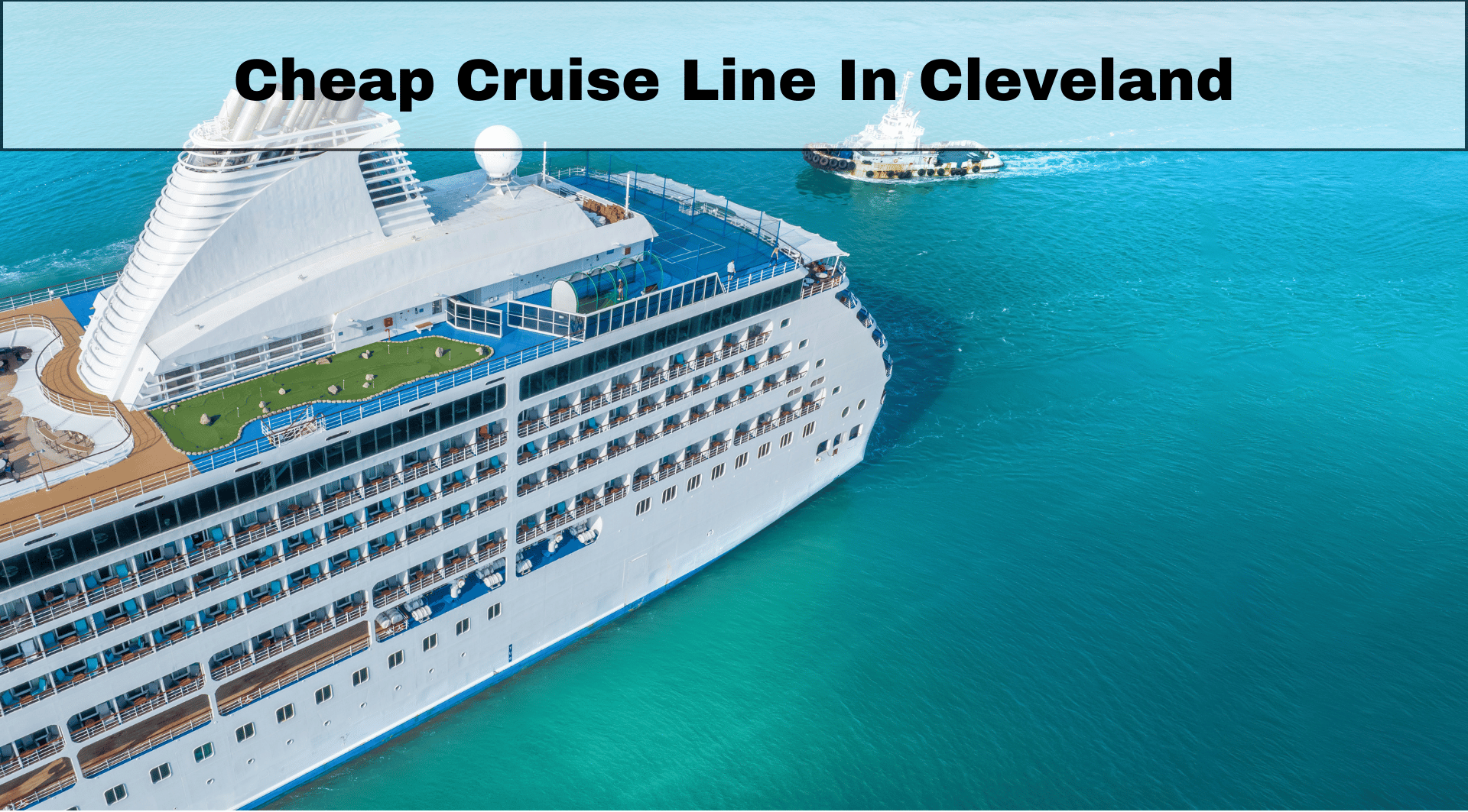 Cheap cruise line in cleveland Slide